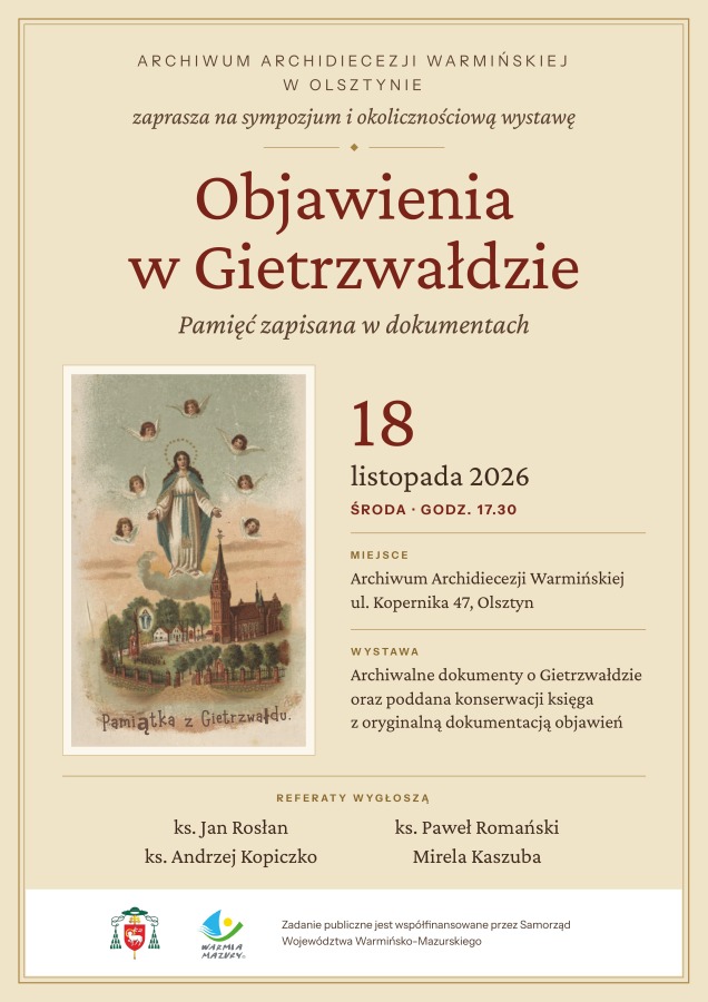 Objawienia w Gietrzwałdzie. Pamięć zapisana w dokumentach